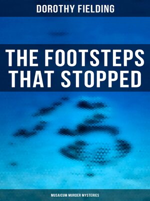 cover image of The Footsteps That Stopped (Musaicum Murder Mysteries)